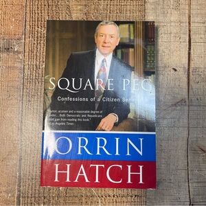 Square Peg by Orrin Hatch Pape4rback Book Politics History Memoir Nonfiction